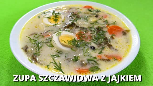 Jak zrobić dobrą zupę szczawiową, która zachwyci Twoje kubki smakowe Jak zrobić dobrą zupę szczawiową, która zachwyci Twoje kubki smakowe